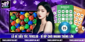 Lô Đề Siêu Tốc