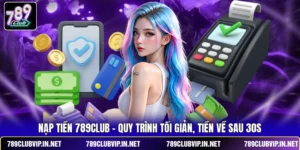Nạp Tiền 789CLUB