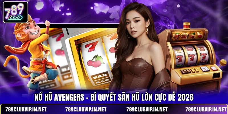 Nổ Hũ Avengers