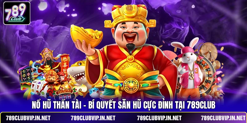 Nổ Hũ Thần Tài