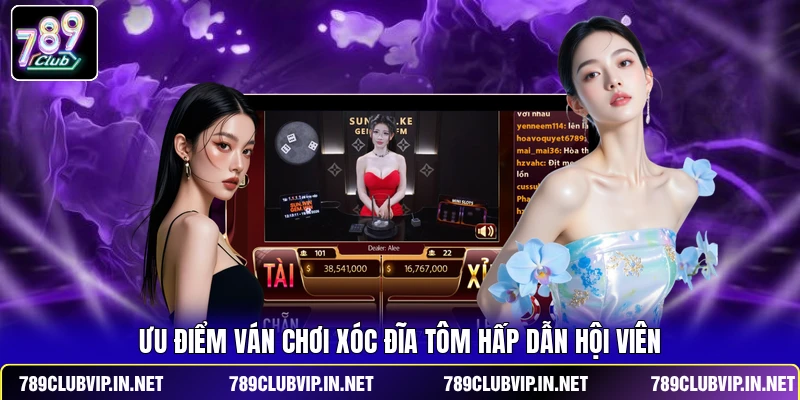 Ưu điểm ván chơi Xóc Đĩa tôm hấp dẫn hội viên