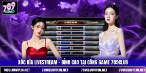 Xóc Đĩa Livestream